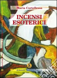 Incensi esoterici libro