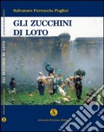 Gli zucchini di Loto libro