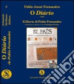 O diário (1889). Il diario di Pablo Fernandez