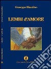 Lembi d'amore libro di Blandino Giuseppe