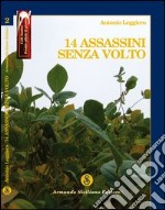 14 assassini senza volto libro