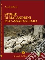 Storie di malandrini e scassapagliara