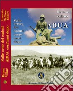 Adua. Sulle orme dei caduti cento anni dopo libro