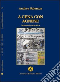 A cena con Agnese