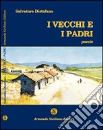 I vecchi e i padri libro