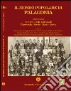 Il mondo popolare di Palagonia. Vol. 2: Proverbi, detti, indovinelli, filastrocche, favole, giochi, ricette libro
