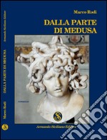 Dalla parte di Medusa libro