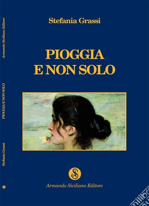 Pioggia e non solo
