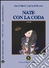 Nate con la coda libro