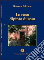 La casa dipinta di rosa