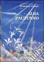 Alba d'autunno