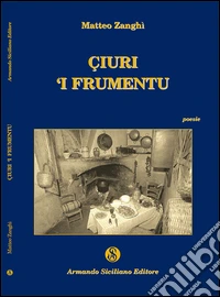 Ciuri 'i frumentu libro