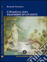 Il manifesto della transdisciplinarità