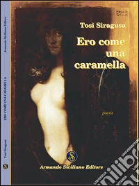Ero come una caramella libro