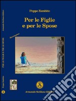 Per le figlie e per le spose