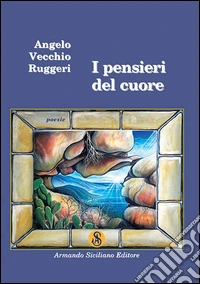 I pensieri del cuore