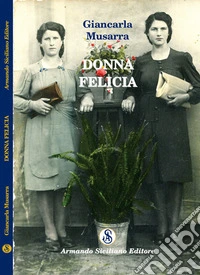 Donna Felicia libro