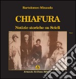 Chiafura. Notizie storiche su Scicli. Vol. 1