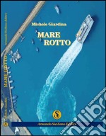 Mare rotto libro