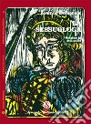 La sessuologa. Dramma in atto unico libro di Delacroix Arsinoe