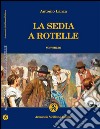 La sedia a rotelle libro