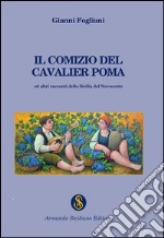 Il comizio del cavalier Poma libro