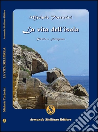 La vita dell'isola libro