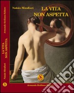 La vita non aspetta