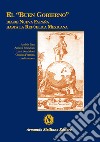 El "buen gobierno" desde nueva España hasta la República Mexicana libro