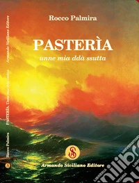Pasterìa unne mia ddà ssutta libro