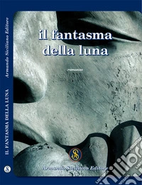 Il fantasma della luna