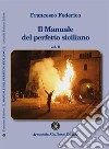 Il manuale del perfetto siciliano. Vol. 2 libro