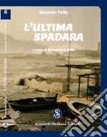 L'ultima spadara