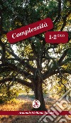 Complessità (2018). Vol. 1-2: Gennaio-dicembre libro