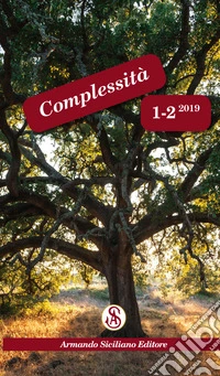 Complessità (2019). Vol. 1-2: Gennaio-dicembre