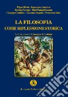 La filosofia come riflessione storica. Studi in onore di Giuseppe Giordano libro