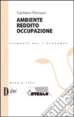 Ambiente reddito e occupazione