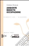 Ambiente reddito e occupazione libro