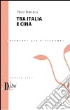 Tra Italia e Cina libro