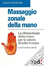 Massaggio zonale della mano libro