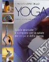 Il nuovo libro dello yoga libro di Lidell L. (cur.)