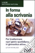 In forma alla scrivania libro