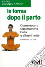 In forma dopo il parto libro