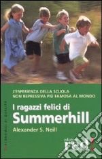 I ragazzi felici di Summerhill