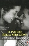 Il Potere della seduzione libro