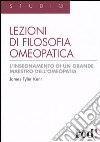 Lezioni di filosofia omeopatica libro