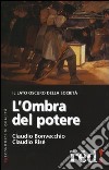 L'ombra del potere libro