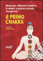 Il primo chakra. Audiolibro. CD Audio libro