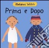 Prima e dopo libro