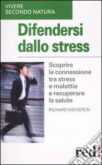 Difendersi dallo stress